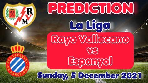 rayo vallecano vs espanyol prediction