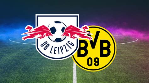 rb leipzig dortmund live stream