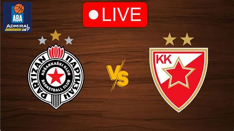 rd live partizan zvezda