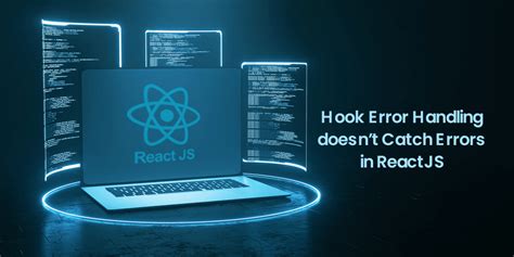 React Hooks Catch Error