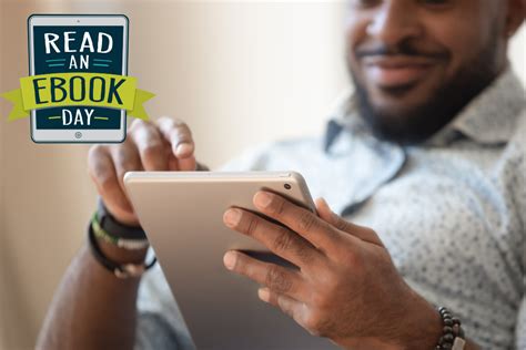 Master the Art of Reading with Ease: Unlock the Benefits of Read an Ebook, the Ultimate Digital Reading Experience for Book Lovers!