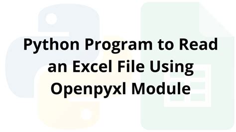 Read And Write Excel File In Python Using Openpyxl