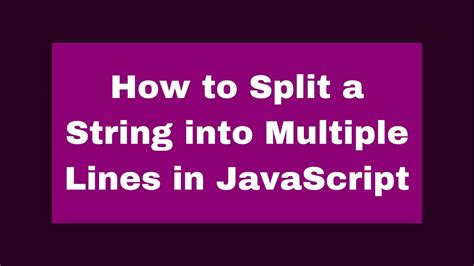 Read String Line By Line Javascript