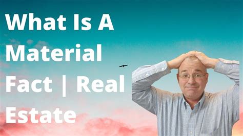 Understanding Real Estate Material Fact: A Comprehensive Guide