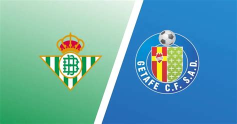 real betis vs getafe