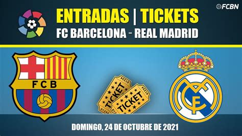 real madrid barcelona tickets 2022