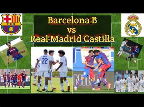 real madrid castilla stats vs barcelona b
