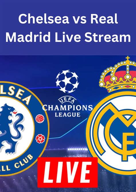 real madrid chelsea live stream online