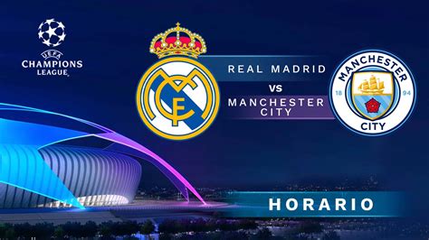 real madrid manchester city donde ver