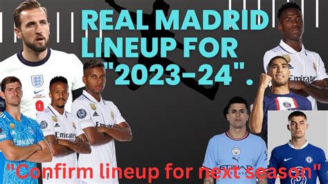 real madrid starting 11 23/24