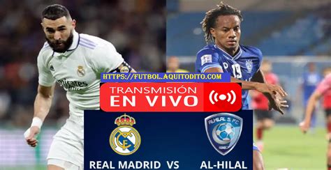 real madrid vs al hilal en vivo gratis