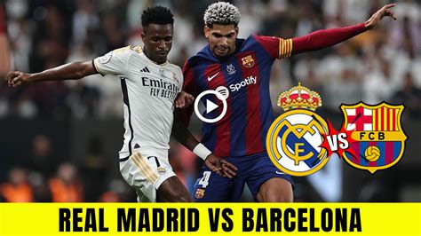 real madrid vs barcelona en vivo espn online
