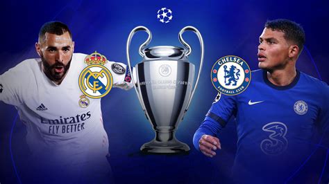 real madrid vs chelsea today