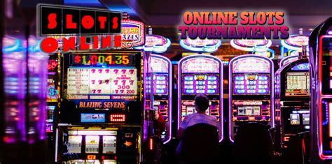 real money online casino slots tournaments
