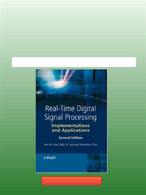 Real-Time Digital Signal Processing Implementations And Applications
