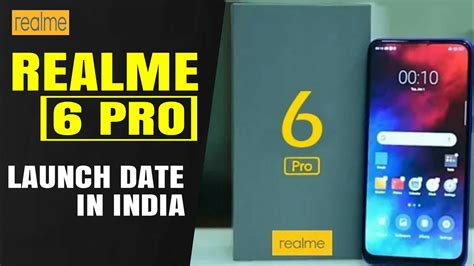 realme 6 pro launch date in india