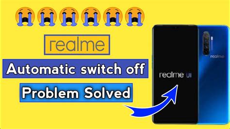 realme phone switch off automatically
