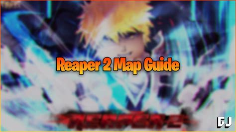 reaper 2 all zanpa guide