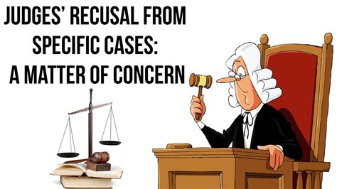 reasons a judge should recuse himself