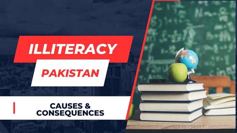 reasons of illiteracy in pakistan