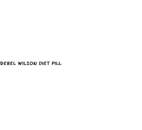 rebel wilson diet pills