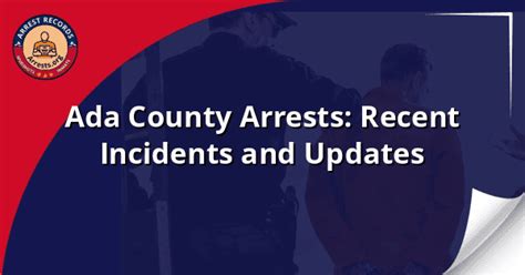recent arrests ada county