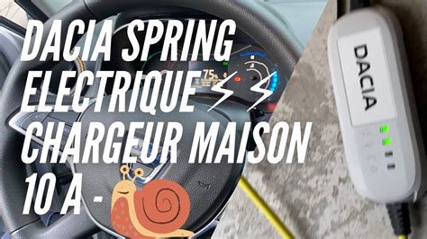 recharge dacia spring sur prise domestique