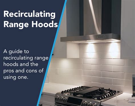 Recirculating Range Hood Do They Work