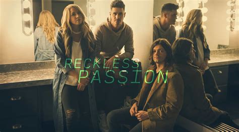 reckless passion