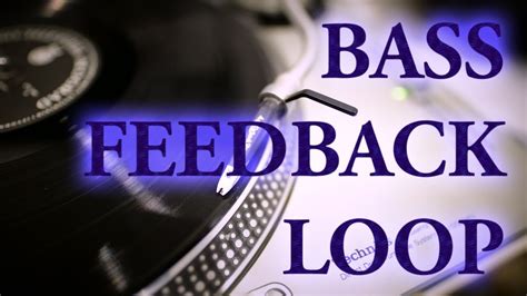 Record Player Bass Feedback