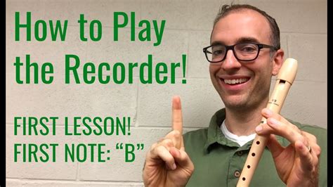 Recorder Lesson 1