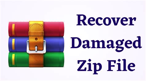 recover damaged zip file
