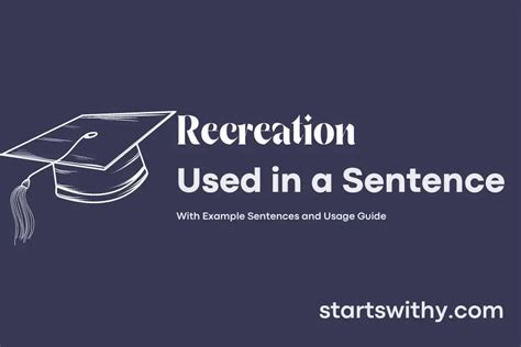 Recreation Example Of Sentence