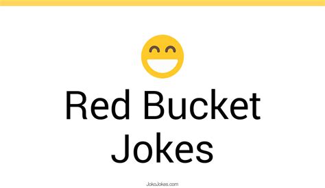 Red Bucket Joke