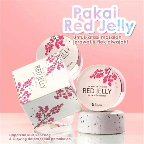 Temukan Manfaat Red Jelly MS Glow yang Perlu Kamu Tahu