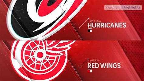 red wings vs hurricanes highlights