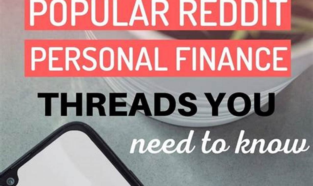 The Ultimate Guide to Reddit Personal Finance: Unlocking Financial Empowerment