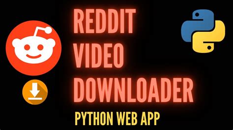 reddit video downloader python