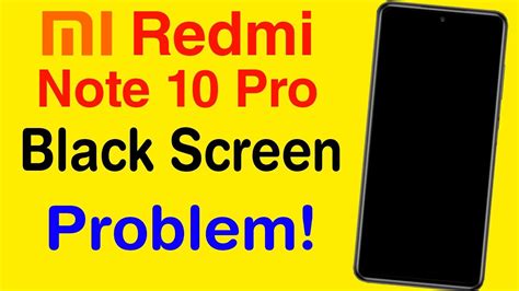 Redmi Note 10 Pro Black Screen When Calling