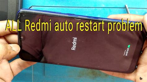 Redmi Phone Auto Restart Problem
