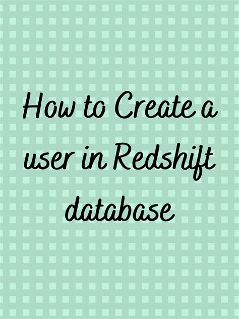 redshift database user