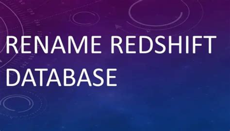 redshift rename database