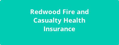 Redwood Fire And Casualty Insurance Company: Protecting Your Assets