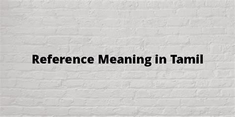 reference meaning in tamil example