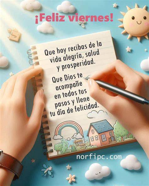 Feliz Viernes Bendiciones en abundancia para tu vida y la de todos tus