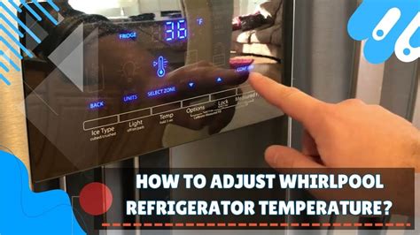 Refrigerator Temperature Adjustment