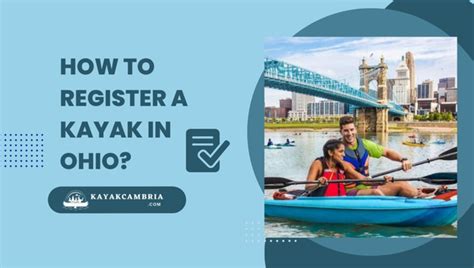 How To Register A Kayak In Ohio Where, When, Online