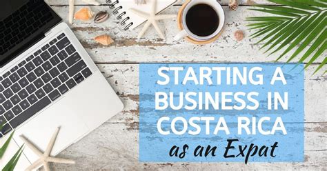 Want to open a business in Costa Rica? Start with the basics