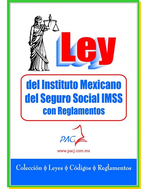 reglamento instituto mexicano seguro social