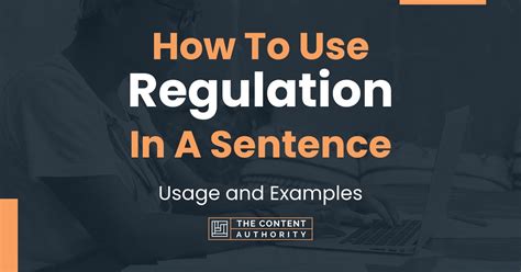 Regulation Examples In Sentence